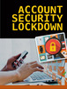 Thumbnail Account Security Lockdown