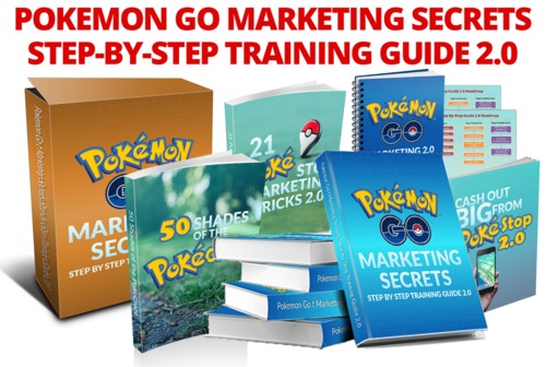 Product picture Pokemon Go Marketing Secret 2.0 Step-by-Step Guide